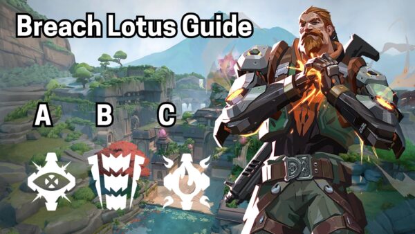 How To Play Breach On Lotus In Valorant