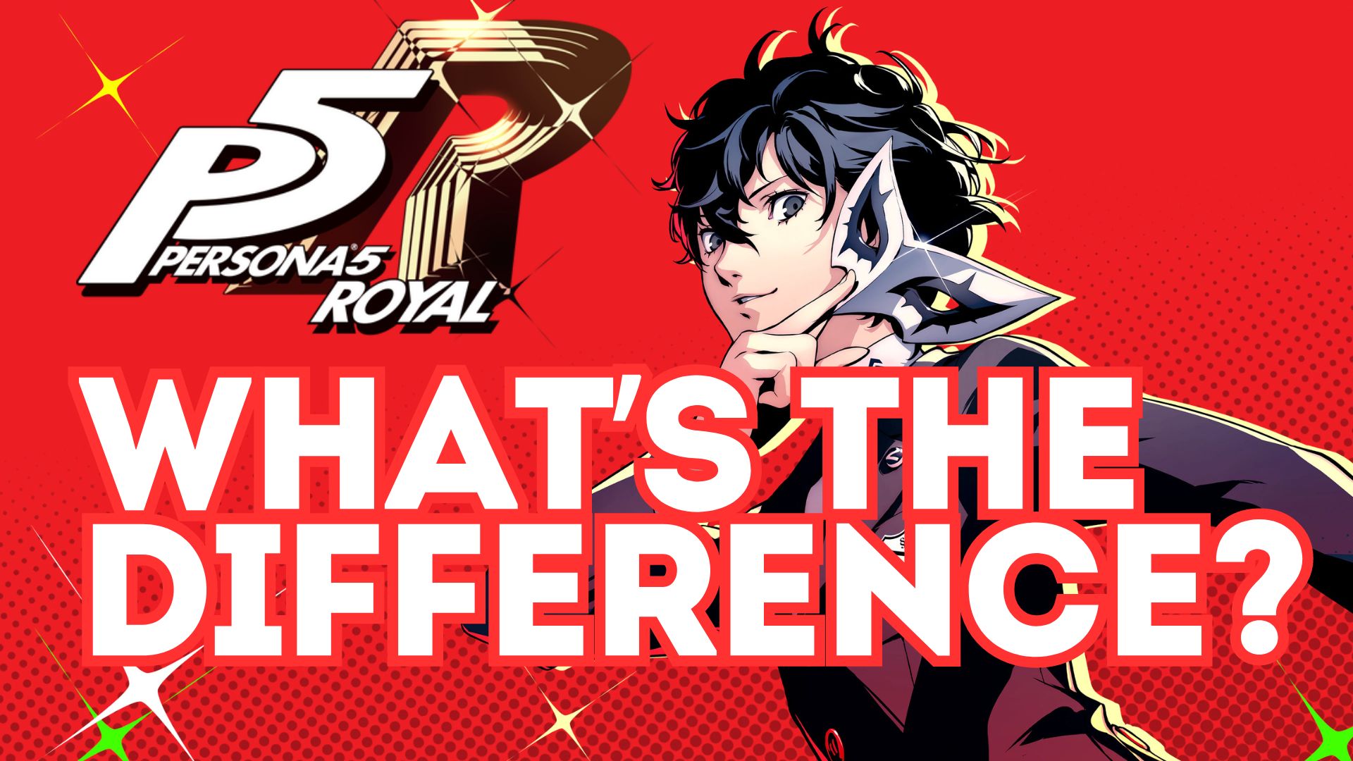 What Is The Difference Between Persona 5 And Persona 5 Royal?