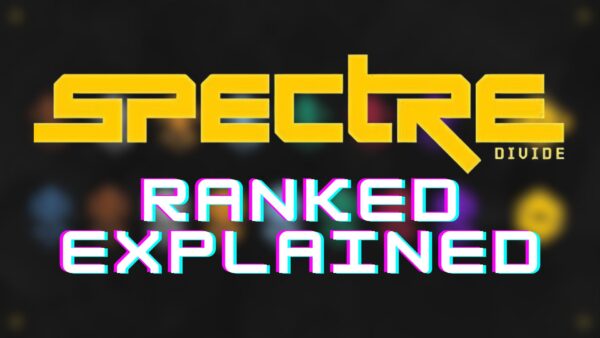 How To Unlock Ranked in Spectre Divide: Everything You Need To Know About Ranked In Spectre Divide